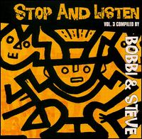 Stop and Listen, Vol. 3 von Bobbi & Steve