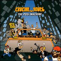 Posi Machine [Bonus Track] von Crucial Youth