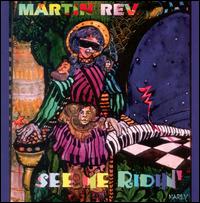 See Me Ridin' von Martin Rev