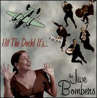 Hit the Deck Its the Jive Bombers von Jive Bombers