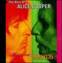 Mascara & Monsters: The Best of Alice Cooper von Alice Cooper