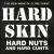 Hard Nuts & Hard Cunts von Hard Skin