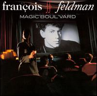 Magic Boulvard von François Feldman