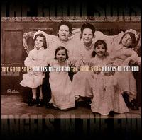 Angels in the End von The Good Sons