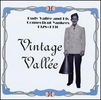 1928-1930: Vintage Vallée von Rudy Vallée