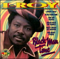 Black Man Time von I-Roy