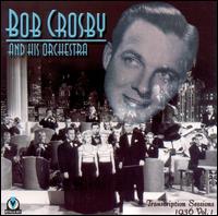 1936 Transcription Sessions, Vol. 1 von Bob Crosby