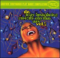 Tony Humphries Strictly Rhythm Mix, Vol. 2 von Tony Humphries