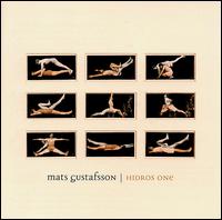Hidros One von Mats Gustafsson
