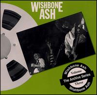 From the Archives, Vol. 3 von Wishbone Ash