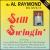 Still Swingin' von Al Raymond