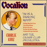 I'm in a Dancing Mood von Charlie Kunz