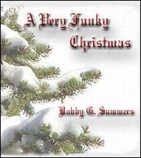 Very Funky Christmas von Bobby G. Summers