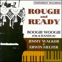 Rough and Ready von Jimmy Walker
