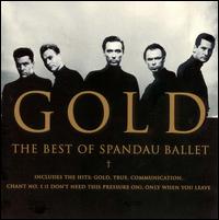 Best of Spandau Ballet [Chrysalis] von Spandau Ballet