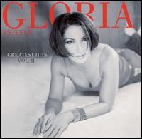 Greatest Hits, Vol. II von Gloria Estefan