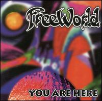 You Are Here von Freeworld