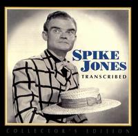 Transcribed von Spike Jones