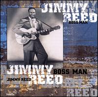 Boss Man von Jimmy Reed