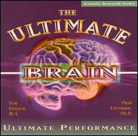 Ultimate Brain: Ultimate Performance von Tom Kenyon