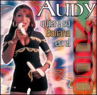 Quiere Su Banana en el 2000 von Audy Michel
