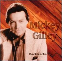 Backtracks von Mickey Gilley