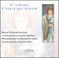 Carol Collection von Royal Choral Society