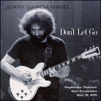 Don't Let Go von Jerry Garcia