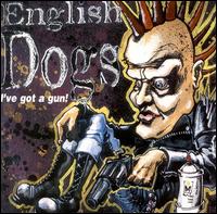 I've Got a Run von English Dogs