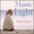 Music of the Light von Lynn Geyer