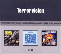 Formaldehyde/How to Make Friends and Influence People/Regular Urban Survivors von Terrorvision