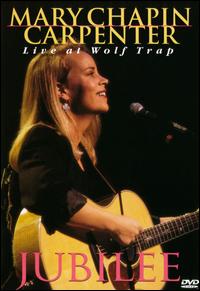 Jubilee: Live at Wolf Trap von Mary Chapin Carpenter