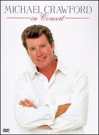 In Concert [Video] von Michael Crawford