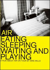 Eating Sleeping Waiting & Playing von Air