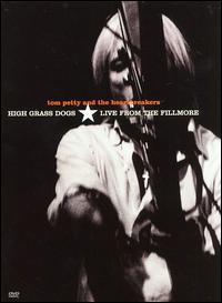 High Grass Dogs: Live from the Fillmore von Tom Petty