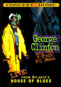 Live from the House of Blues von George Clinton
