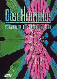 Shadow of the Invisible Man von Dose Hermanos