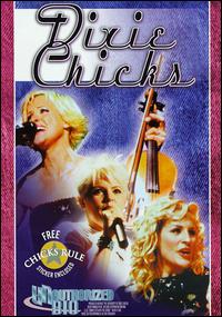 Chicks Rule: Unauthorized von Dixie Chicks