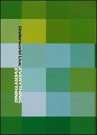 Everything, Everything [Video/DVD] von Underworld