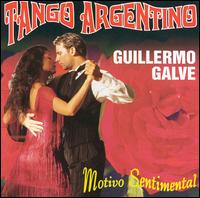 Tango Argentino von Guillermo Galve