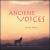 Ancient Voices von Dennis Hysom