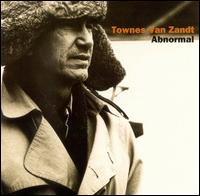 Abnormal von Townes Van Zandt