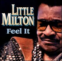 Feel It von Little Milton