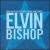 King Biscuit Flower Hour Presents in Concert von Elvin Bishop