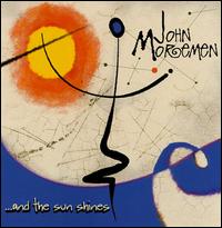 And the Sun Shines von John Moremen