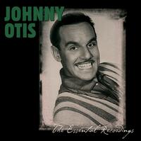 Essential Recordings von Johnny Otis