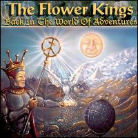 Back in the World of Adventures von The Flower Kings