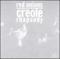 Creole Rhapsody von The Red Onion Jazz Band