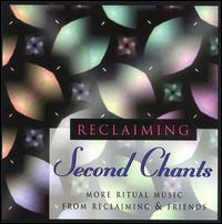 Second Chants von Reclaiming & Friends