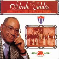 Alfredo Valdes Y Sexteto Nacional von Alfredo "Alfredito" Valdés, Jr.